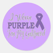 I Wear Purple For My Girlfriend (Purple Ribbon) Round Sticker