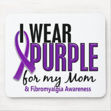 I Wear Purple For My Mom 10 Fibromyalgia Mousepads