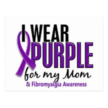 I Wear Purple For My Mom 10 Fibromyalgia Post Card
