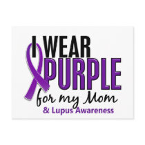 I Wear Purple For My Mom 10 Lupus