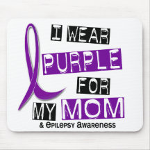 I Wear Purple For My Mom 37 Epilepsy Mousepads