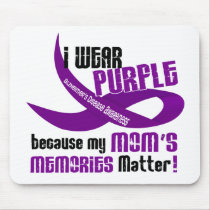 I Wear Purple For My Mom’s Memories 33