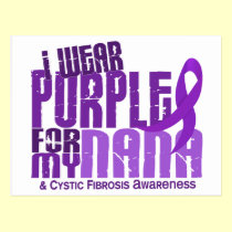 I Wear Purple For My Nana 6.4 Cystic Fibrosis postcards