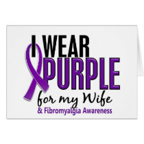 I Wear Purple For My Wife 10 Fibromyalgia