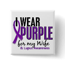 I Wear Purple For My Wife 10 Lupus