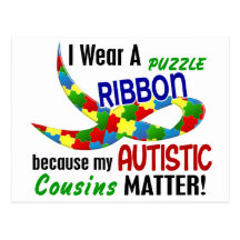 I Wear Puzzle Ribbon For My Cousins 33 AUTISM Post Cards