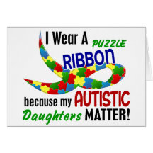 I Wear Puzzle Ribbon For My Daughters 33 AUTISM Cards