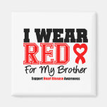 I Wear Red For My Brother Fridge Magnets