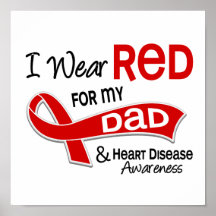 I Wear Red For My Dad Heart Disease Print