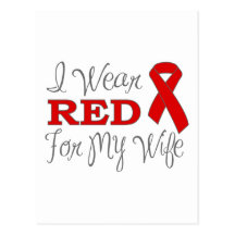 I Wear Red For My Wife (Red Ribbon) Post Cards