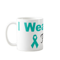 I Wear Teal For Me Mugs
