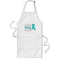 I Wear Teal For Me (Teal Awareness Ribbon) Aprons