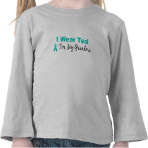 I Wear Teal For My Grandma