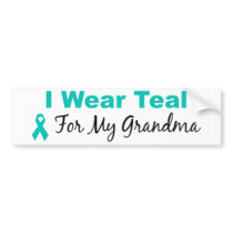 I Wear Teal For My Grandma