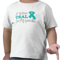 I Wear Teal For My Grandma (Teal Awareness Ribbon)