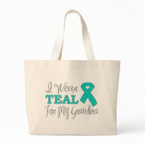 I Wear Teal For My Grandma (Teal Awareness Ribbon) Canvas Bags