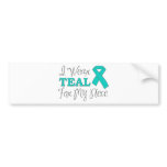 I Wear Teal For My Niece (Teal Awareness Ribbon)