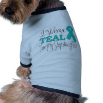 I Wear Teal For My Step-Daughter (Teal Ribbon)