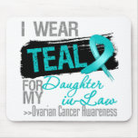 I Wear Teal Ribbon Daughter-in-Law Ovarian Cancer Mouse Pads