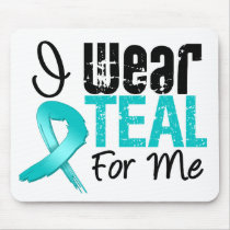 I Wear Teal Ribbon For Me Mouse Pads