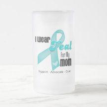 I Wear Teal Ribbon For My Mom Mugs