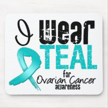 I Wear Teal Ribbon For Ovarian Cancer Awareness Mouse Mat
