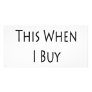 I Wear This When I Buy My Groceries Photo Card Template