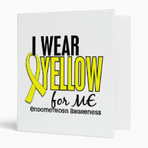 I Wear Yellow For Me 10 Endometriosis 3 Ring Binder