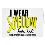 I Wear Yellow For Me 10 Endometriosis Greeting Card