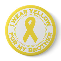 I Wear Yellow For My Brother Pinback Button
