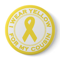 I Wear Yellow For My Cousin Buttons