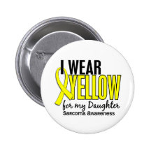 I Wear Yellow For My Daughter 10 Sarcoma Button