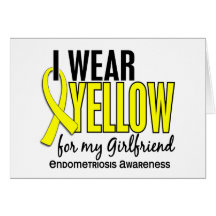 I Wear Yellow For My Girlfriend 10 Endometriosis Card