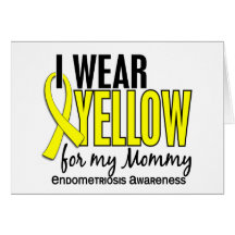 I Wear Yellow For My Mommy10 Endometriosis Greeting Cards