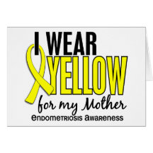 I Wear Yellow For My Mother 10 Endometriosis Greeting Card