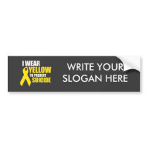 I wear yellow to prevent suicide - bumper stickers