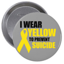 I wear yellow to prevent suicide buttons