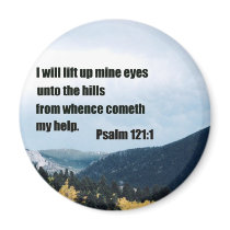 I will lift up mine eyes unto the hills... fridge magnet