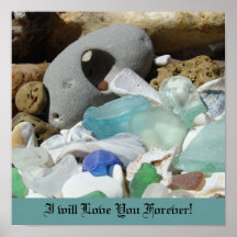 I will Love You Always! Art Prints Blue Seaglass