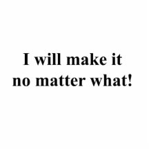 I will make it! black txt photo cutouts