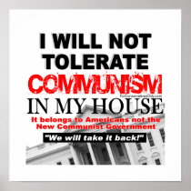 I Will Not Tolerate Communism in My House Print