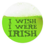 I Wish I Were Irish Green Beer Sticker