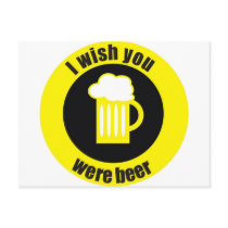 I wish you were beer postkarten
