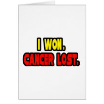 I Won. Cancer Lost.