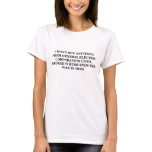 I WON'T BUY ANYTHING FROM GENERAL ELECTRIC t-shirts