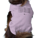 I Won't Chew Shoes pet clothing