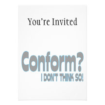 I Won't Conform Personalized Invite