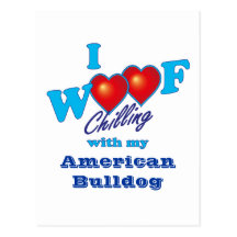 I Woof American Bulldog Post Cards