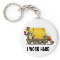 I Work Hard Cement Mixer Truck Key Chain