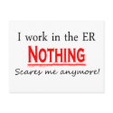 I Work In The ER.... postcards